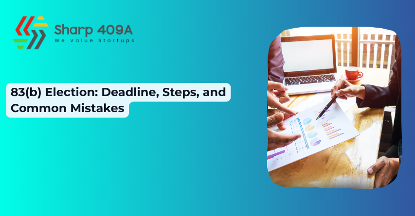 83(b) Election: Deadline, Steps, and Common Mistakes