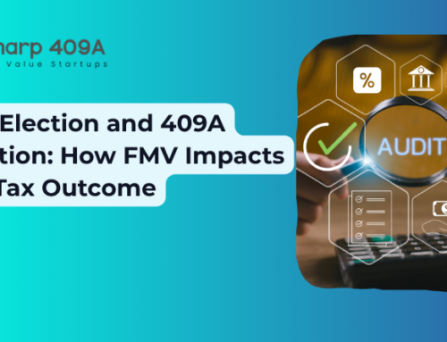 83(b) Election and 409A Valuation: How FMV Impacts Your Tax Outcome