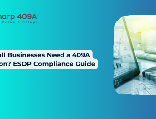 Do Small Businesses Need a 409A Valuation? ESOP Compliance Guide